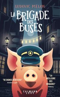 La brigade des buses