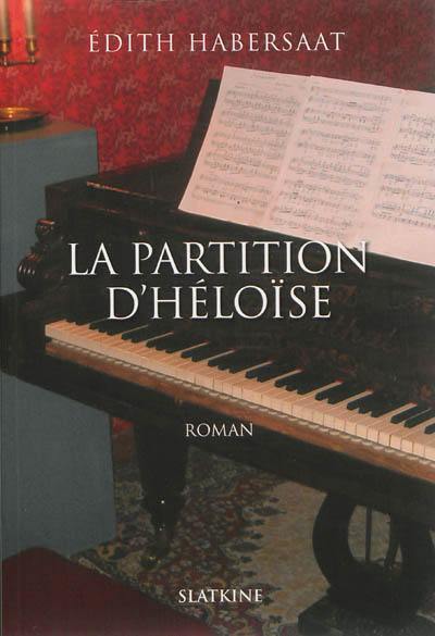 La partition d'Héloïse La partition d'Héloïse