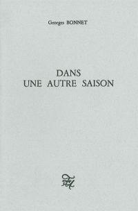 Dans une autre saison