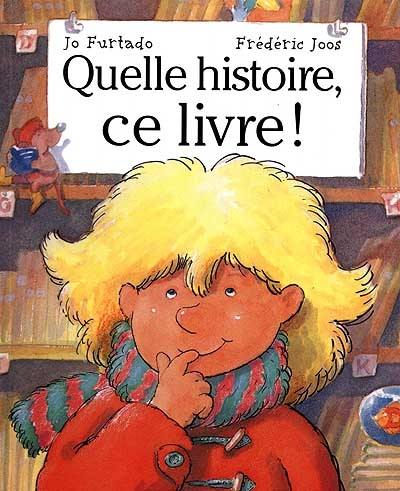 Quelle histoire, ce livre ! Quelle histoire, ce livre !