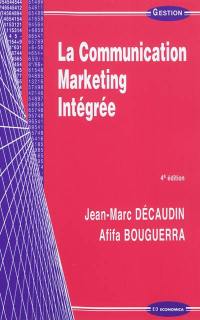 La communication marketing intégrée
