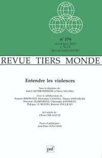 Tiers-monde, n° 44-174. Entendre les violences Tiers-monde, n° 44-174. Entendre les violences