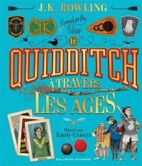 Le quidditch à travers les âges Le quidditch à travers les âges