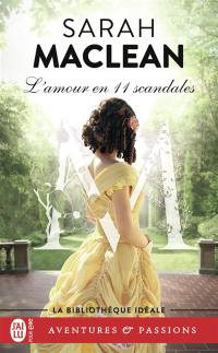 La famille St. John. Vol. 3. L'amour en 11 scandales