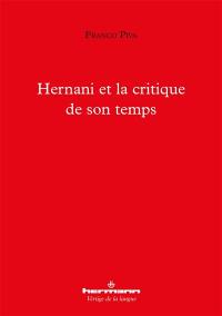 Hernani et la critique de son temps