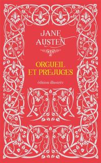 Orgueil et préjugés (texte intégral) Par Jane Austen