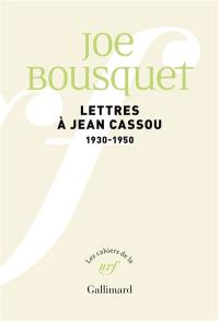 Lettres à Jean Cassou (1930-1950)