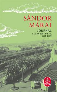 Journal. Les années d'exil : 1968-1989