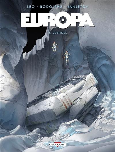 Europa. Vol. 2. Vertiges Europa. Vol. 2. Vertiges