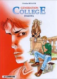 Génération collège. Vol. 1. Dakota