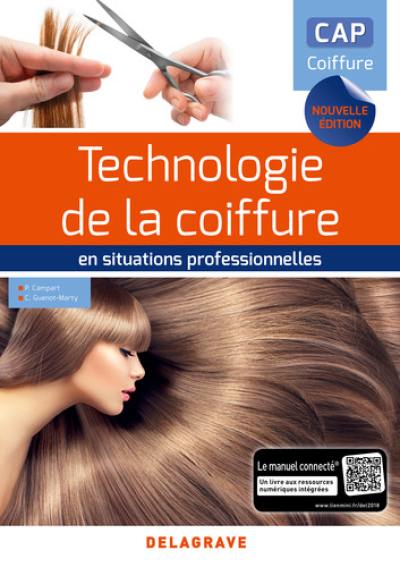 Technologie de la coiffure en situations professionnelles, CAP coiffure Technologie de la coiffure en situations professionnelles, CAP coiffure