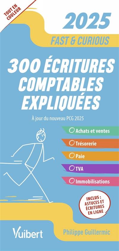 300 écritures comptables expliquées 2025