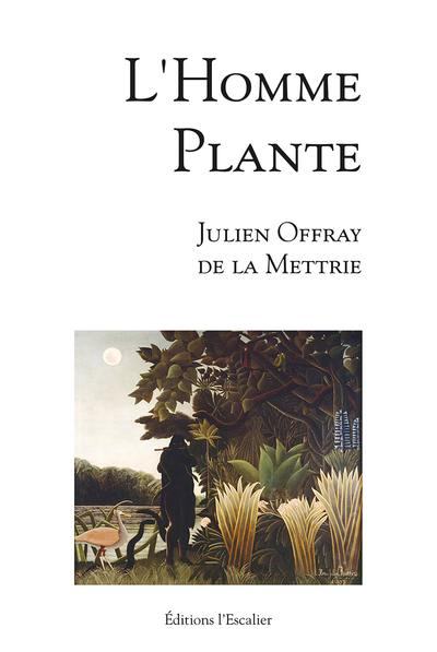 L'homme plante : 1748 L'homme plante : 1748