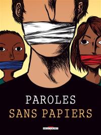 Paroles sans papiers : témoignages