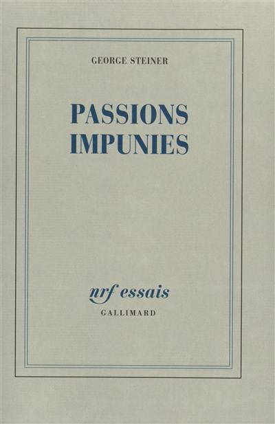 Passions impunies