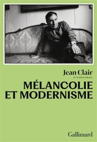 Mélancolie et modernisme
