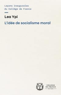 L'idée de socialisme moral