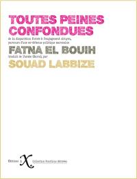 Toutes peines confondues : de la disparition forcée à l'engagement citoyen, parcours d'une ex-détenue politique marocaine