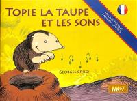 Topie la taupe et les sons. Moley the mole and sounds