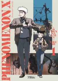 Phenomenon X : paranormal crime files. Vol. 1