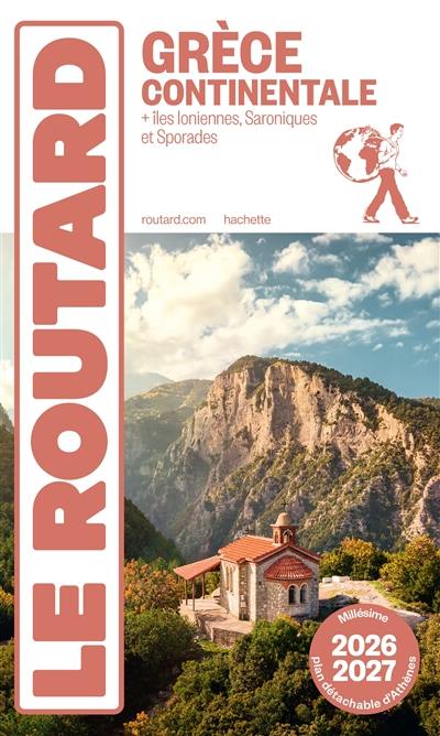 Grèce continentale : + îles Ioniennes, Saroniques et Sporades : 2026-2027