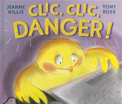 Clic, clic, danger ! Clic, clic, danger !