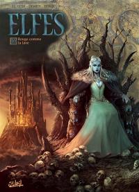 Elfes. Vol. 16. Rouge comme la lave Elfes. Vol. 16. Rouge comme la lave