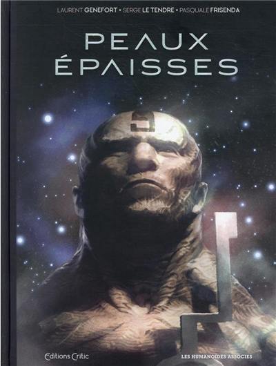 Peaux épaisses. Vol. 1 Peaux épaisses. Vol. 1