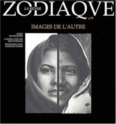 Zodiaque, la revue, n° 9. Images de l'autre Zodiaque, la revue, n° 9. Images de l'autre