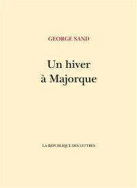 Un hiver à Majorque