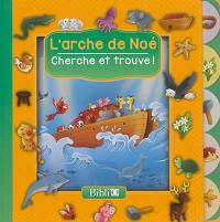 L'arche de Noé : cherche et trouve !