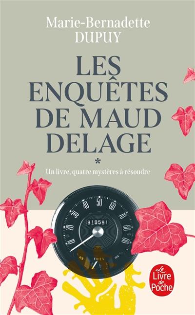 Les enquêtes de Maud Delage. Vol. 1 Les enquêtes de Maud Delage. Vol. 1