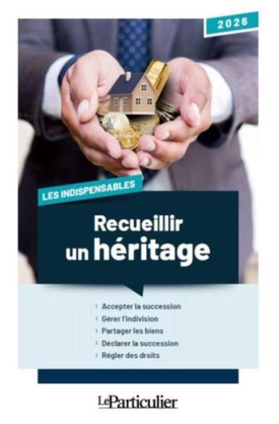 Recueillir un héritage : 2026