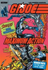 G.I. Joe : a real american hero! : maximum action. Vol. 4. Snake-Eyes vs. Cobra Commander