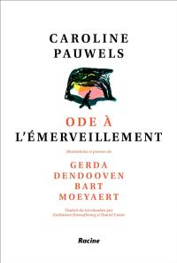 Ode à l'émerveillement Ode à l'émerveillement