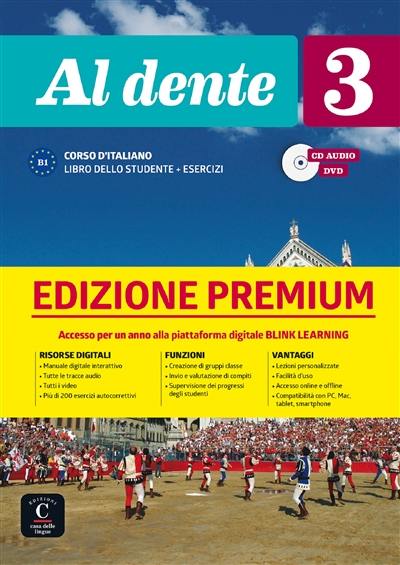 Al dente 3 : corso d'italiano B1 : libro dello studente + esercizi, CD audio, DVD Al dente 3 : corso d'italiano B1 : libro dello studente + esercizi, CD audio, DVD