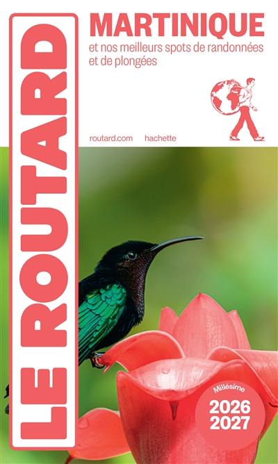 Martinique : et nos meilleurs spots de randonnées et de plongées : 2026-2027 Martinique : et nos meilleurs spots de randonnées et de plongées : 2026-2027