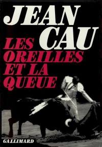 Les oreilles et la queue