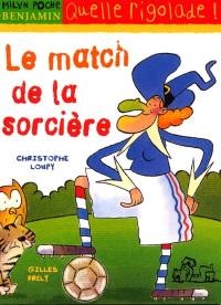 Le match de la sorcière