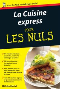 La cuisine express pour les nuls