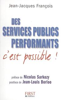 Des services publics performants : c'est possible !