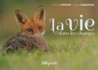 La vie dans les champs