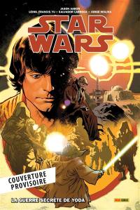 Star Wars. Vol. 2. La guerre secrète de Yoda