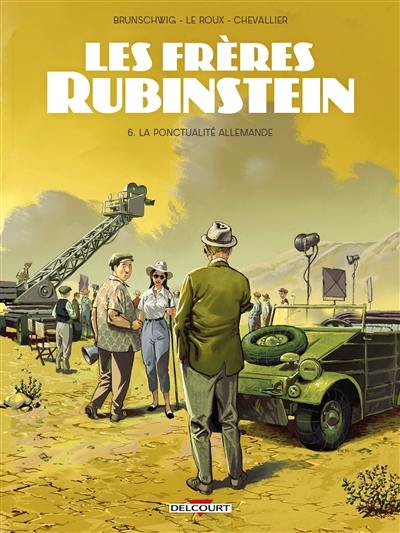 Les frères Rubinstein. Vol. 6. La ponctualité allemande Les frères Rubinstein. Vol. 6. La ponctualité allemande