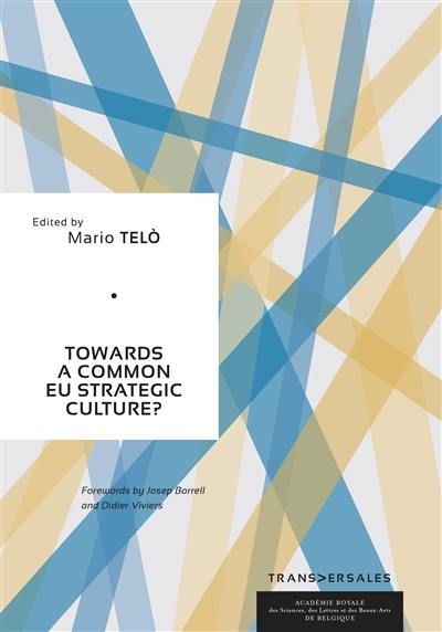 Towards a common EU strategic culture?