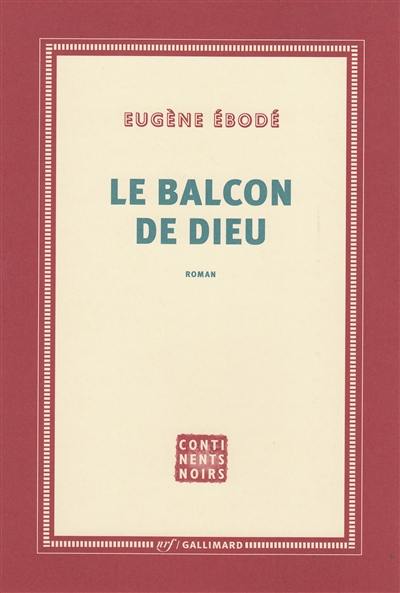 Le balcon de Dieu