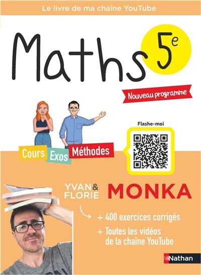 Maths 5e avec Yvan Monka : nouveau programme