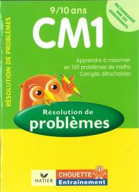 Résolution de problèmes CM1, 9-10 ans : problèmes et exercices