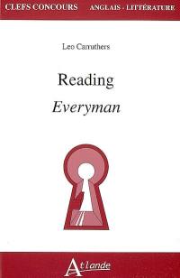 Reading Everyman Reading Everyman