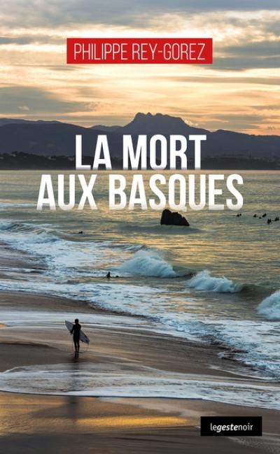 La mort aux Basques